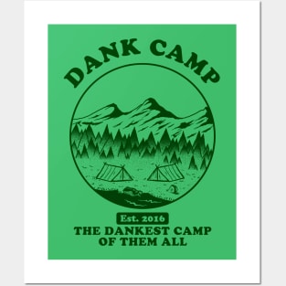 Dank Camp Posters and Art